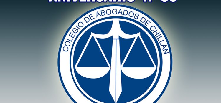 COLEGIO DE ABOGADOS DE CHILLÁN CELEBRÓ ANIVERSARIO N° 86